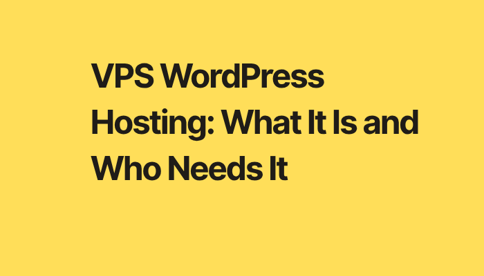 VPS WordPress Hosting