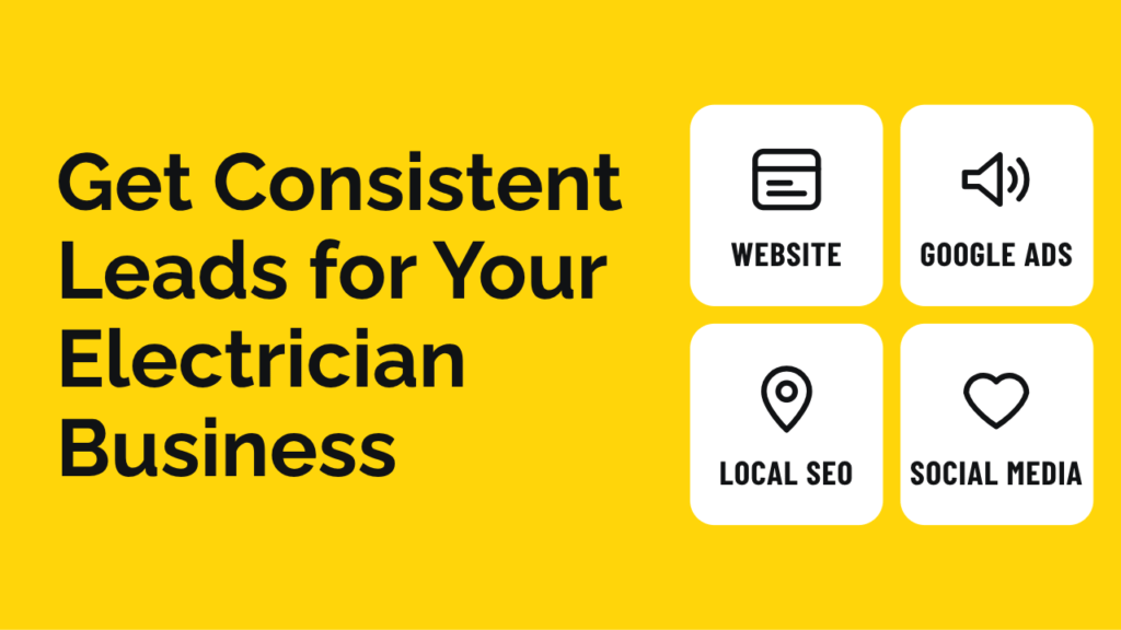 Electrician Business Marketing: Get More Leads for Your Electrician Business
